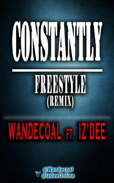 Iz'Dee - CONSTANTLY [a Wande Coal cover] Artwork | AceWorldTeam.com