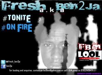 Fresh a.k.a Ben2Ja - On Fire + Tonite | AceWorldTeam.com