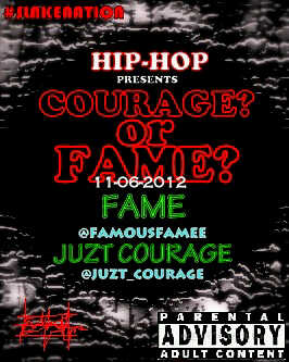 Juzt Courage ft. Fame - Courage or Fame | AceWorldTeam.com