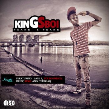 KingsBoi ft. Base One, Yung Prince, Drew, Syko & Tee Blaq - TEARS AND FEARS | AceWorldTeam.com