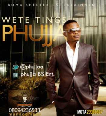 Phujja - Wete Things | AceWorldTeam.com