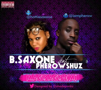 B.Saxone ft. Pherowshuz Artwork | AceWorldTeam.com