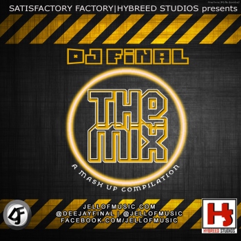 DJ FINAL presents_ The Mix | AceWorldTeam.com