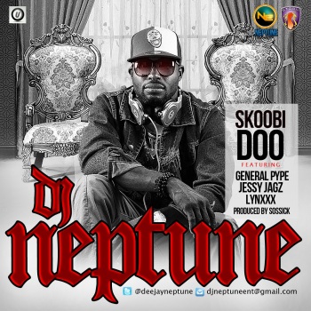 Dj Neptune ft. General Pype, Jesse Jagz & Lynxxx - Skoobi Doo [prod. by Sossick] Artwork | AceWorldTeam.com