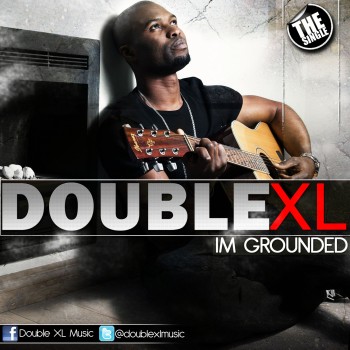 Double XL - I'M GROUNDED Artwork | AceWorldTeam.com