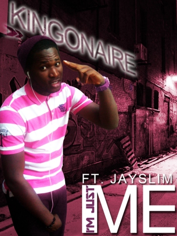 Kingonaire ft. Jayslim - I'm Just Me Artwork | AceWorldTeam.com