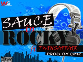 Sauce ft. Twins Affair - ROCKY [prod. by Dimz] Artwork | AceWorldTeam.