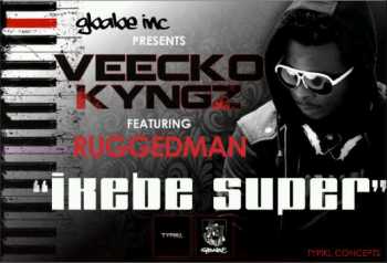 Veecko Kyngz ft. Ruggedman - IKEBE SUPER Artwork | AceWorldTeam.com