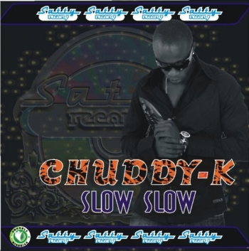 Chuddy K - Slow Slow Artwork | AceWorldTeam.com