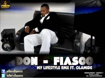 Don Fiasco ft. Olamide - My Lifestyle Remix Artwork | AceWorldTeam.com