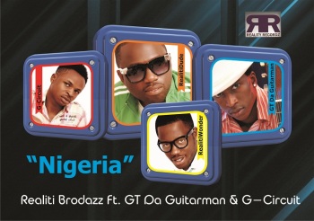 Realiti Brodazz ft. GT Da Guitarman & G-Circuit - Nigeria Artwork | AceWorldTeam.com