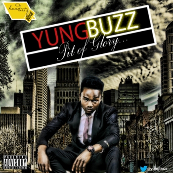 Yung Buzz ft. JayceHooke & TuneHO - PIT OF GLORY [prod. by Geekbeatz] Artwork | AceWorldTeam.com