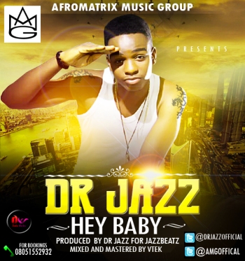 Dr. Jazz - HEY BABY Artwork | AceWorldTeam.com