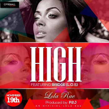 Lola Rae ft. Bridge [L.O.S] - HIGH [WANTING MORE] Artwork | AceWorldTeam.com