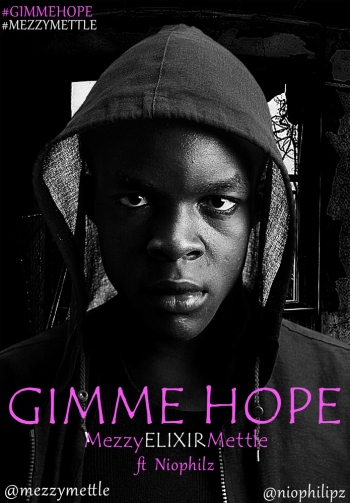 MezzmyMettle ft. Niophilz - GIMME HOPE Artwork | AceWorldTeam.com