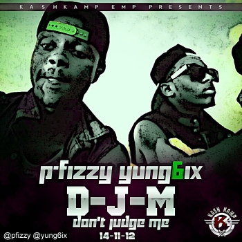 P.Fizzy & Yung6ix - DON'T JUDGE ME [a Chris Brown cover] | AceWorldTeam.com