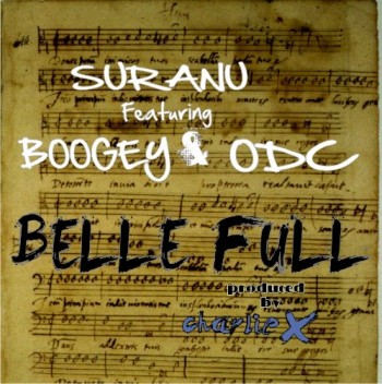 Suranu ft. Boogey & ODC - BELLE FULL [prod. by Charlie X] Artwork | AceWorldTeam.com