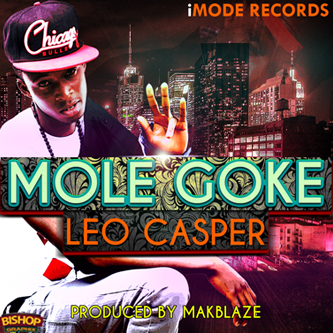 Leo Casper - MOLE GOKE + BAD SIDE ft. Zee Artwork | AceWorldTeam.com