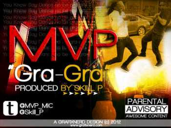 MVP - GRA GRA [prod. by Skill P] Artwork | AceWorldTeam.com