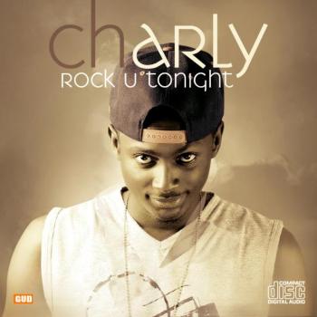 Charly Idibia - ROCK U TONIGHT [prod. by J-Sleek] Artwork | AceWorldTeam.com